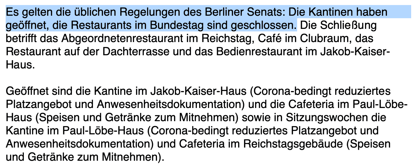 In einer E-Mail schreibt eine Sprecherin der Bundestagsverwaltung, dass die Kantinen geöffnet sind. 