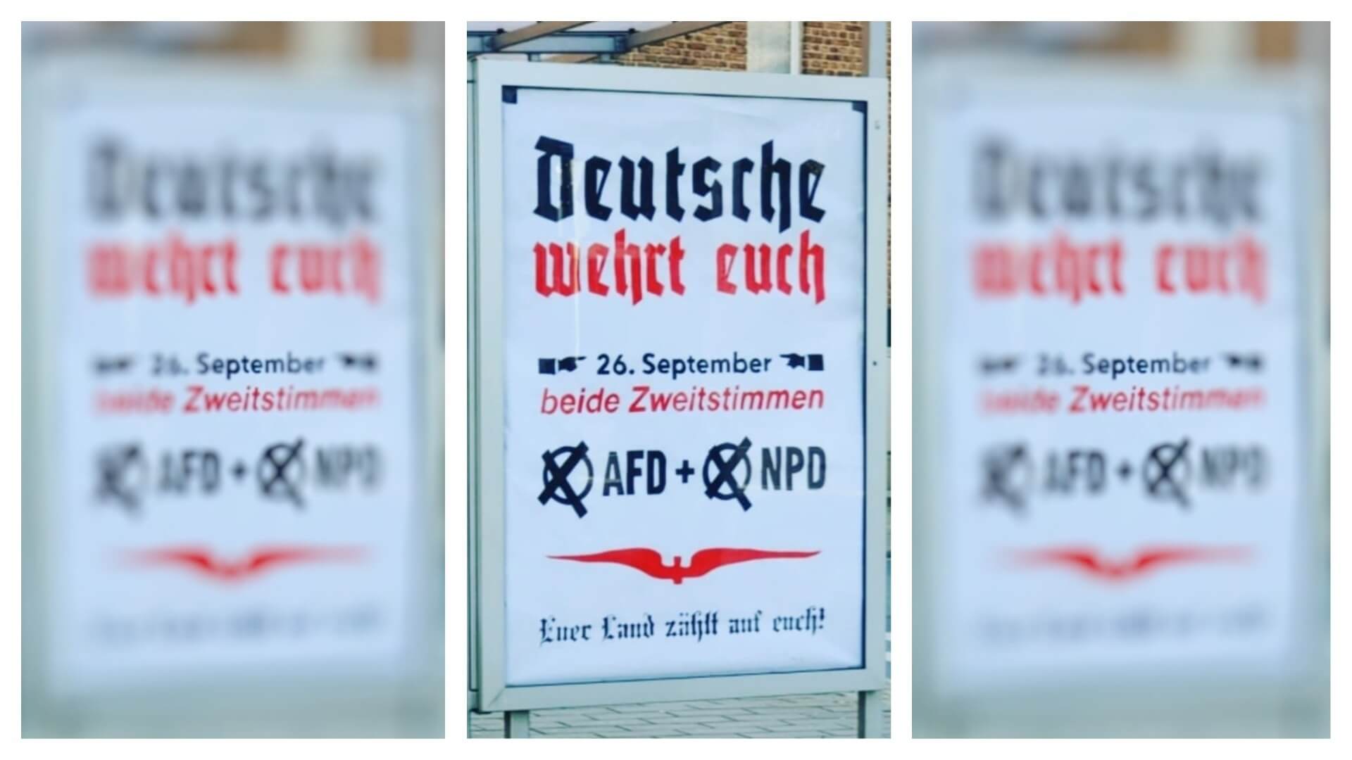 Collage aus dem betreffenden Plakat mit der Aufschrift "Deutsche wehrt euch! 26. September beide Zweitstimmen AfD und NPD"