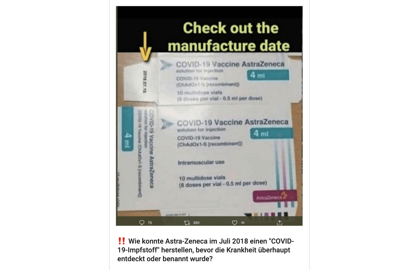 Dieses Foto einer Astrazeneca-Verpackung soll beweisen, dass der Covid-19-Impfstoff bereits im Juli 2018 hergestellt wurde. Doch das Foto ist manipuliert. (Quelle: Telegram / Screenshot: CORRECTIV.Faktencheck)