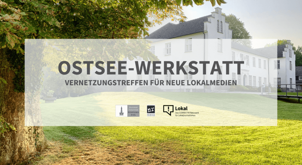 Ostsee-Werkstatt für neue Lokalmedien