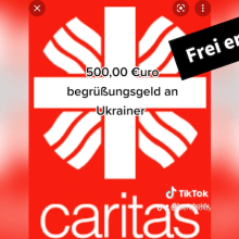 In einem Tiktokvideo wird das Logo der deutschen Caritas gezeigt, darüber steht, dass Ukrainer 500 Euro Begrüßungsgeld bekommen. Das ist frei erfunden.