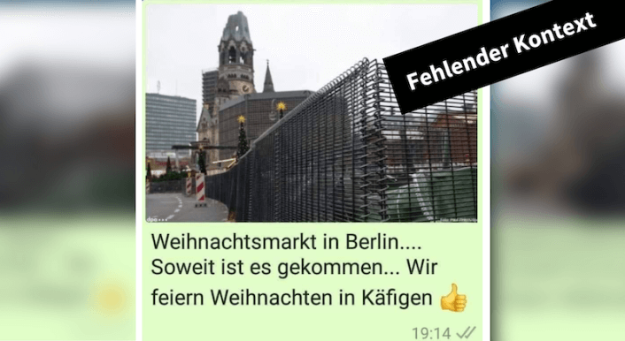 Bereits seit 2019 kursiert die Behauptung, dieses Foto zeige einen Käfig um einen Weihnachtsmarkt in Berlin. Auch heute ist der Zaun noch da, er ist aber kein Käfig. (Quelle: Facebook; Screenshot und Collage: CORRECTIV.Faktencheck)