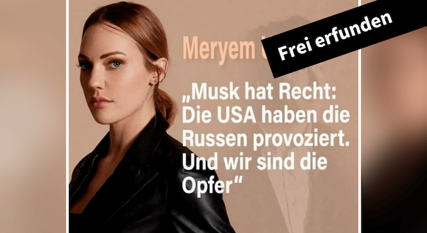 Ein Foto von Schauspielerin Meryem Userli, daneben steht: „Musk hat Recht: Die USA haben die Russen provoziert. Und wir sind die Opfer“.