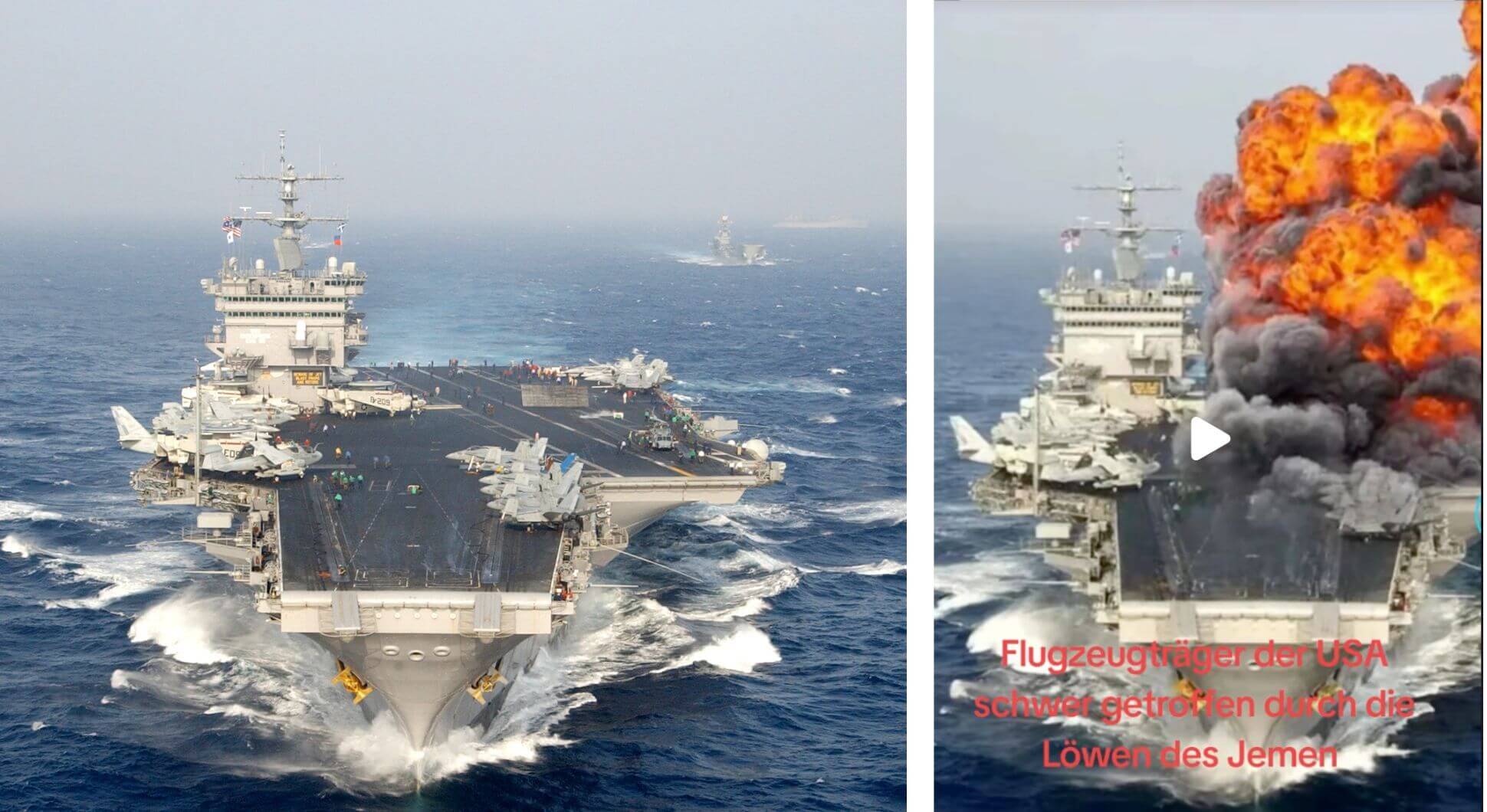Links eine echte Aufnahme eines US-Flugzeugträgers – es ist aber nicht die USS Eisenhower. Daneben sieht man dasselbe Bild, aber mit einer Explosion an Bord.