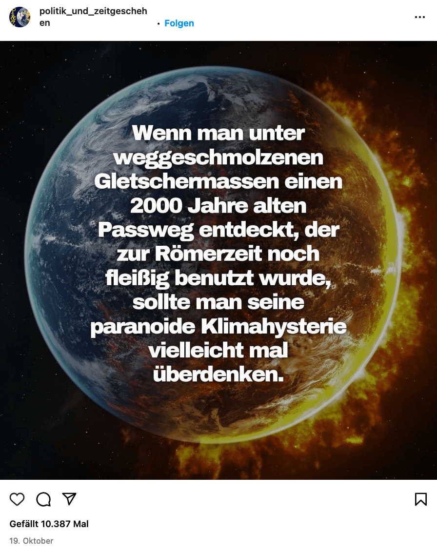 Auf Instagram suggeriert der Account „Politik und Zeitgeschehen“, dass ein Pass, der bis 2022 unter einem Gletscher lag, den menschengemachten Klimawandel widerlege. Doch das ist falsch.