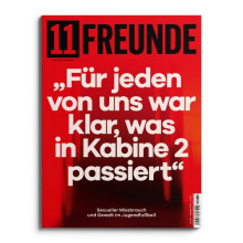 11Freunde Cover September 2025 mit dem Titel: „Für jeden von uns war klar, was in Kabine 2 passiert.“