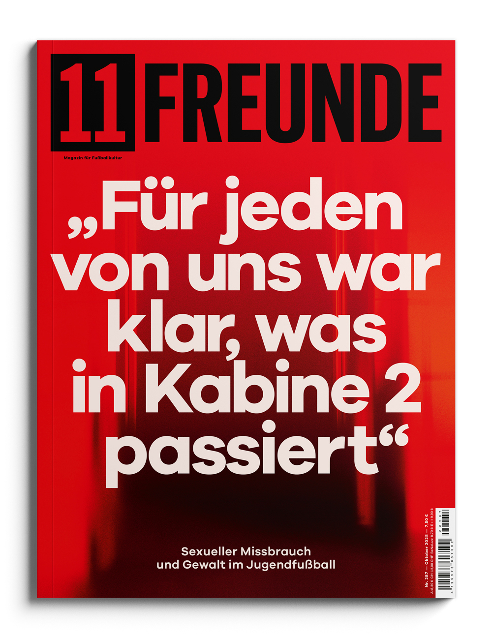 11Freunde Cover September 2025 mit dem Titel: „Für jeden von uns war klar, was in Kabine 2 passiert.“