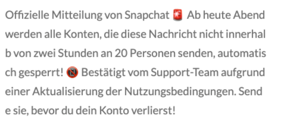 Auf Whatsapp kursiert dieser Kettenbrief über Snapchat. Die Inhalte sind erfunden.