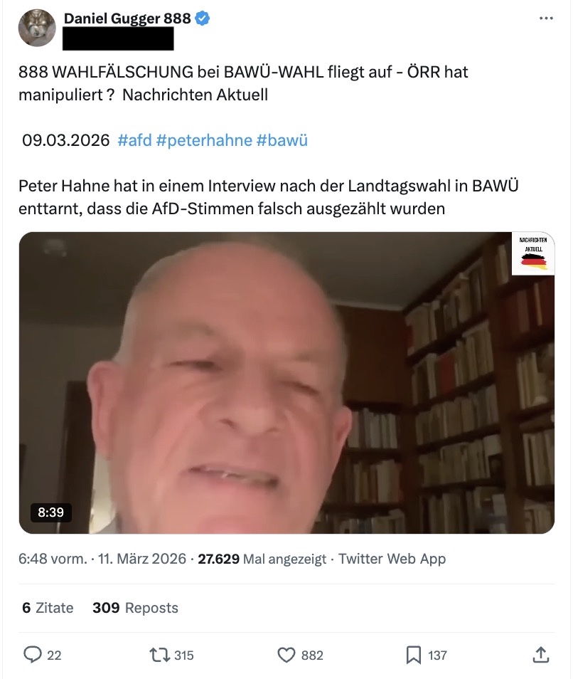 X-Beitrag mit Bild von Peter Hahne – dazu die Behauptung, Wahlfälschung bei Wahl in Baden-Württemberg fliegt auf