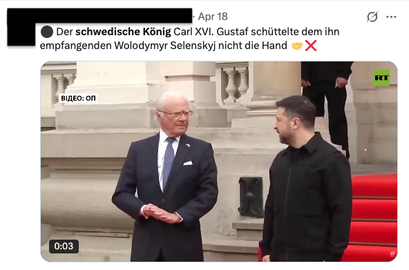 Beiträge, wie dieser, verbreiten sich kurz nach dem Treffen zwischen Schwedens König Carl Gustaf und Ukraines Präsident Wolodymyr Selenskyj zuhauf in Sozialen Netzwerken. Die Behauptung ist falsch. (Quelle: X / RT; Screenshot: CORRECTIV.Faktencheck)